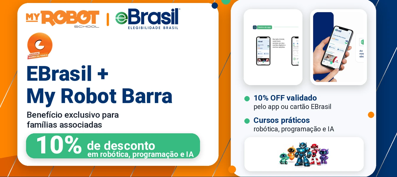 Banner da parceria entre My Robot Barra da Tijuca e EBrasil, com chamada de 10% de desconto para associados.