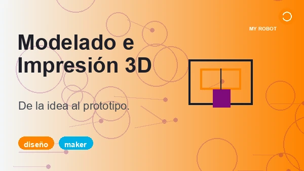 Modelado e impresión 3D para niños y jóvenes: del razonamiento espacial al prototipo real