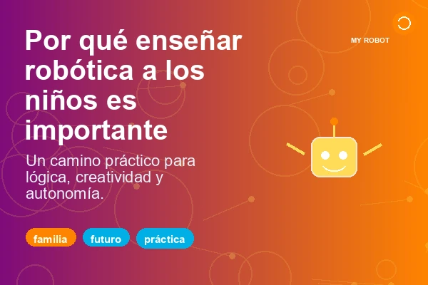 Ilustración sobre por qué es importante enseñar robótica a los niños